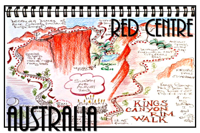Foto Flip Friday Winner Linda JourneyJottings Kings Canyon, Australia Postcard photo Front, June 2014 Theme: Follow Your Dreams