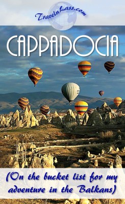 Ballooning in Cappadocia, Turkey: on the bucket list for my adventurer in the Balkans