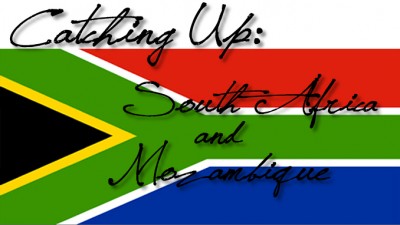 CUS-SouthAfrica-and-MozambiqueSlider 678×383 (Catching Up Series: South Africa 3 of 6)