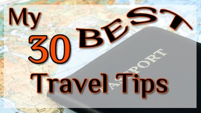 My30BestTravelTipsSlider (> My 30 Best Travel Tips