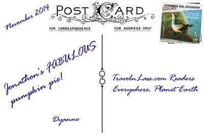 FFF-ThanksgivingPumpkinPiePostcardBACK (Foto Flip Friday –  November Theme:  “Travel Eats” (Week 5))