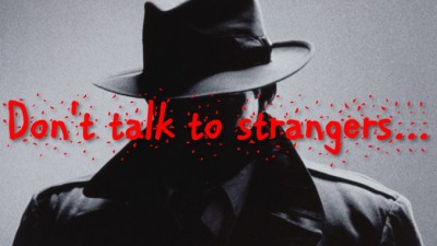 Don’tTalkToStrangersSlider (Uh-oh, Whatever you do – Don’t Talk to Strangers…)