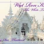 09ThailandWhiteTemple-Postcard-FRONT (Foto Flip Friday –  March Theme:  “WHITE” (Week 4))