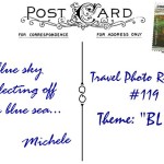 03Michele-LeggingitPostcardBACK (Travel Photo Roulette #119:  BLUE (And the winner is…))
