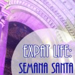 Expat-Life-Semana-Santa-Edition-7-Churches-PI (Expat Life: Semana Santa Edition)