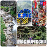 Aguas Calientes – the gateway to Machu Picchu (Machu Picchu Photos, Photos, Photos!)