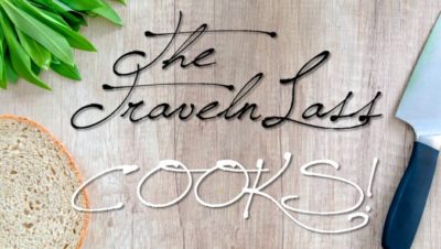 The TravelnLass COOKS! (Browse Recipes)